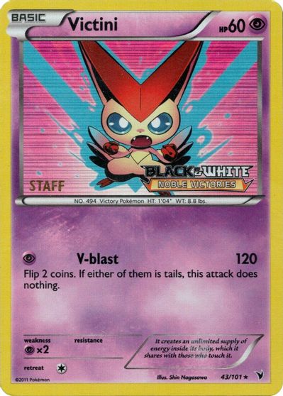 Victini (43/101) (Staff Prerelease Promo) [Black & White: Black Star Promos] | Galactic Gamez