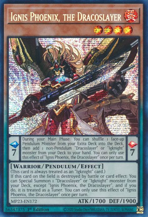 Ignis Phoenix, the Dracoslayer [MP23-EN172] Prismatic Secret Rare | Galactic Gamez