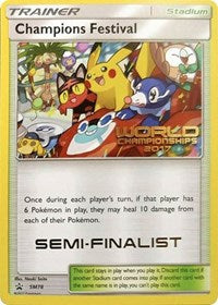 Champions Festival (SM78) (2017 Semi Finalist) [Sun & Moon: Black Star Promos] | Galactic Gamez