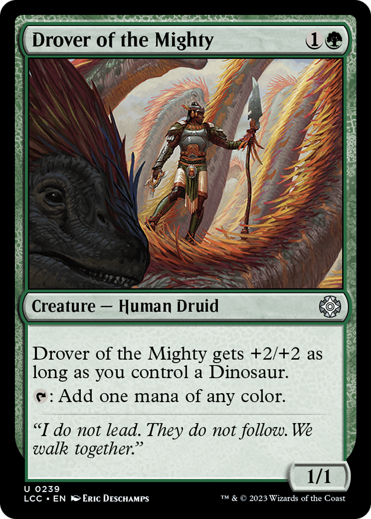 Drover of the Mighty [The Lost Caverns of Ixalan Commander] | Galactic Gamez