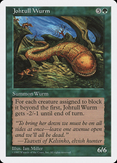 Johtull Wurm [Fifth Edition] | Galactic Gamez