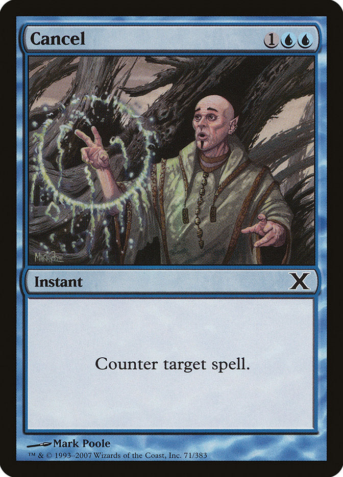 Cancel [Tenth Edition] | Galactic Gamez