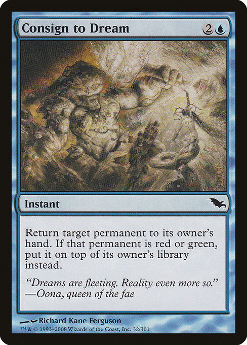 Consign to Dream [Shadowmoor] | Galactic Gamez