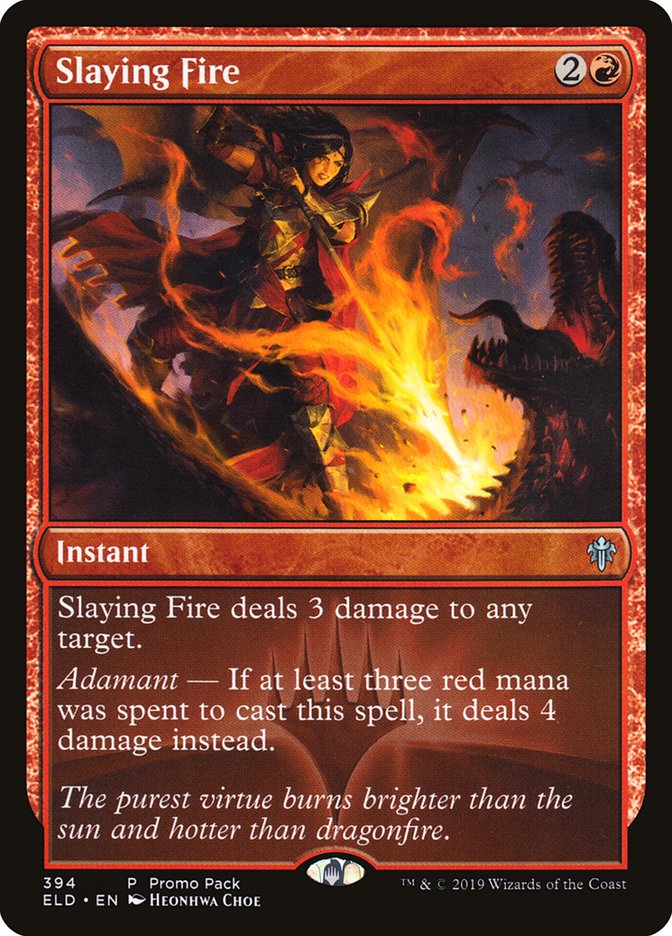 Slaying Fire (Promo Pack) [Throne of Eldraine Promos] | Galactic Gamez