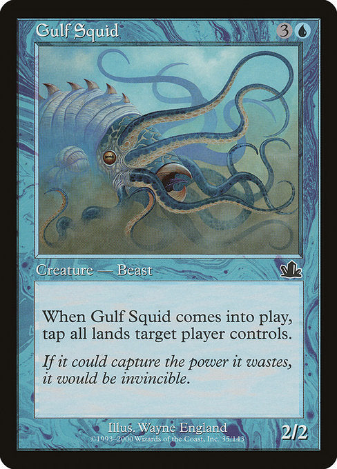Gulf Squid [Prophecy] | Galactic Gamez