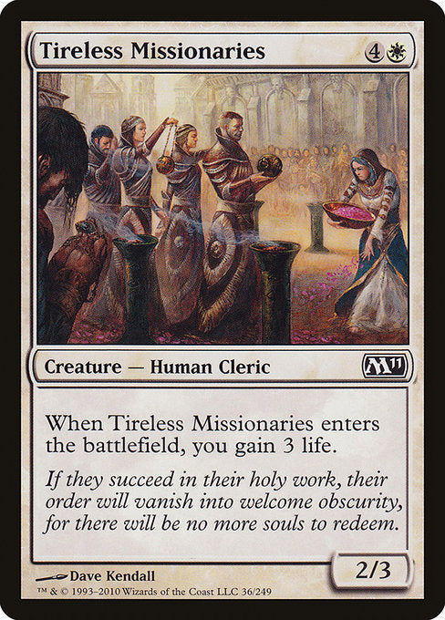 Tireless Missionaries [Magic 2011] | Galactic Gamez