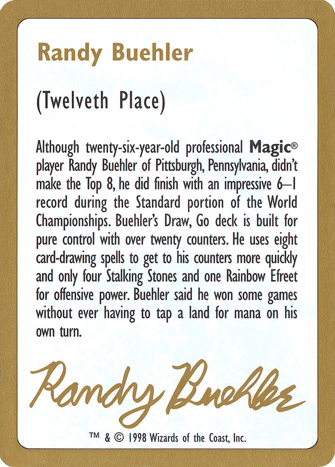 Randy Buehler Bio [World Championship Decks 1998] | Galactic Gamez