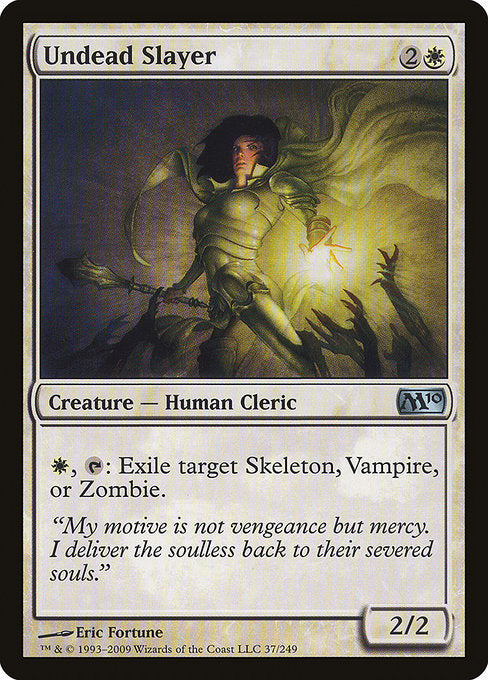 Undead Slayer [Magic 2010] | Galactic Gamez