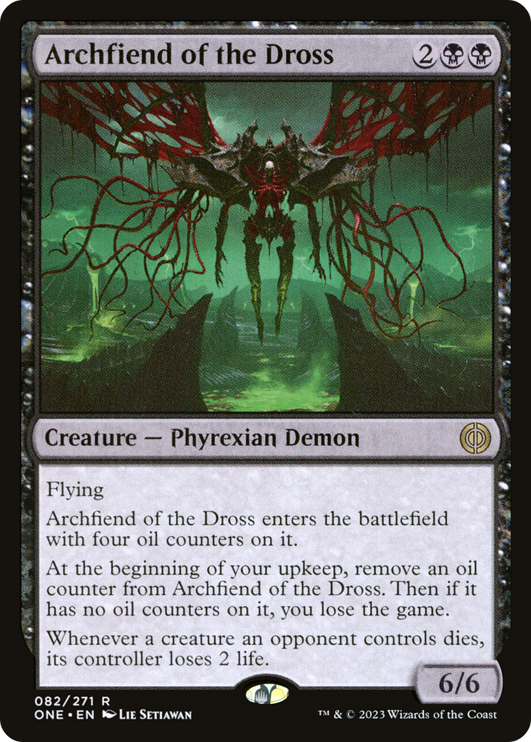 Archfiend of the Dross [Phyrexia: All Will Be One] | Galactic Gamez