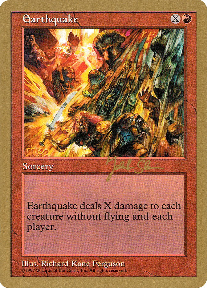 Earthquake (Jakub Slemr) [World Championship Decks 1997] | Galactic Gamez
