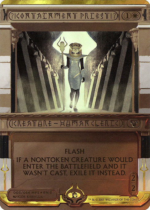 Containment Priest [Amonkhet Invocations] | Galactic Gamez