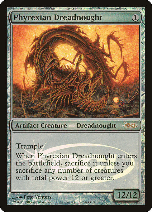 Phyrexian Dreadnought [Judge Gift Cards 2010] | Galactic Gamez