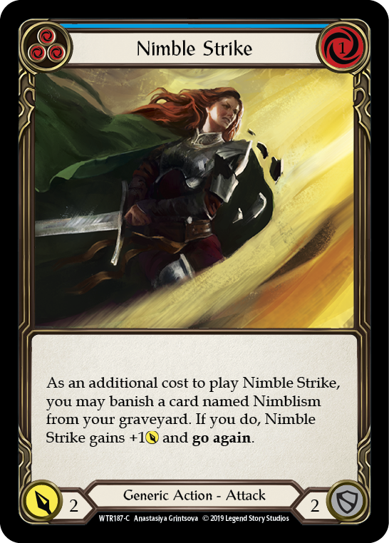 Nimble Strike (Blue) [WTR187-C] Alpha Print Normal | Galactic Gamez