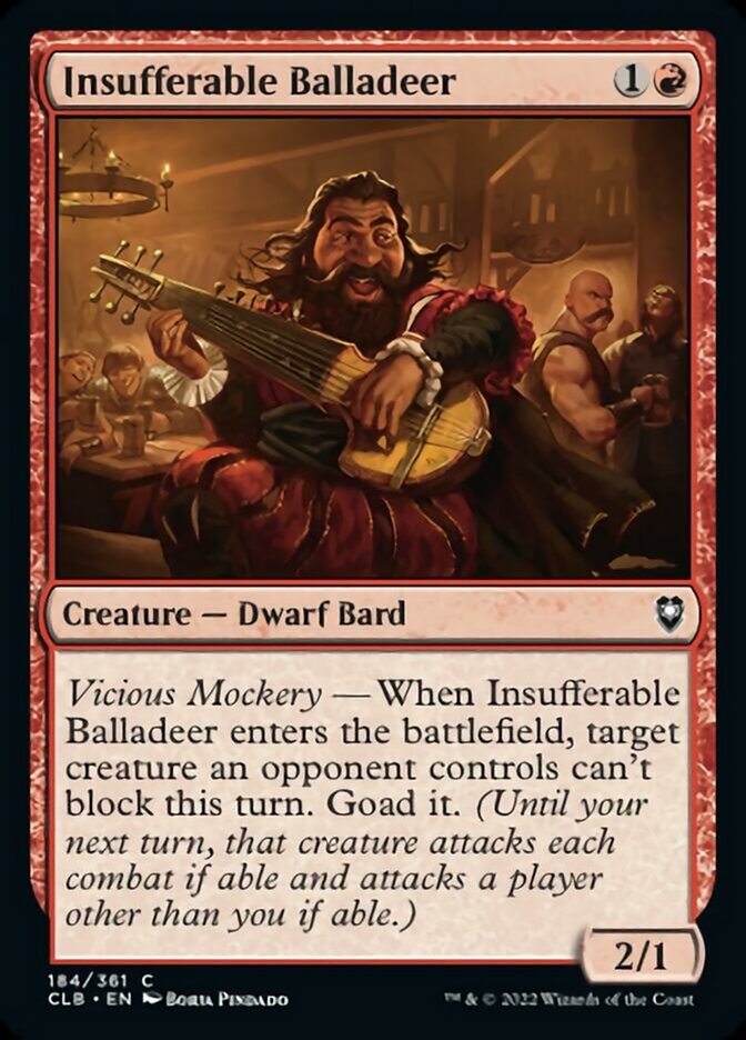 Insufferable Balladeer [Commander Legends: Battle for Baldur's Gate] | Galactic Gamez