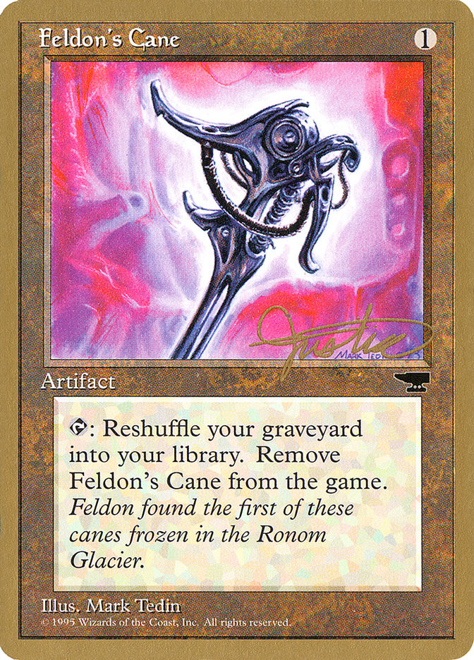 Feldon's Cane (Mark Justice) [Pro Tour Collector Set] | Galactic Gamez