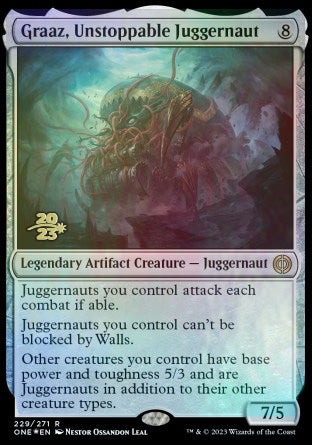 Graaz, Unstoppable Juggernaut [Phyrexia: All Will Be One Prerelease Promos] | Galactic Gamez