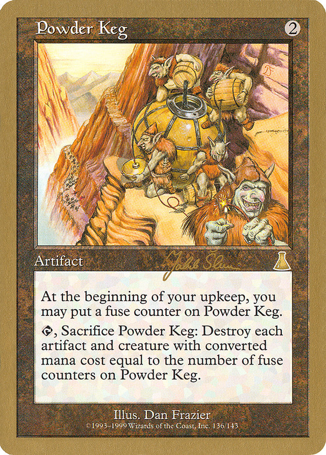 Powder Keg (Jakub Slemr) [World Championship Decks 1999] | Galactic Gamez