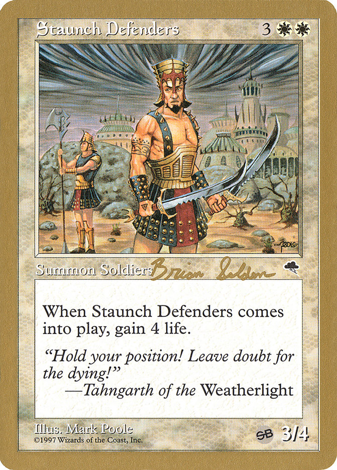 Staunch Defenders (Brian Selden) (SB) [World Championship Decks 1998] | Galactic Gamez