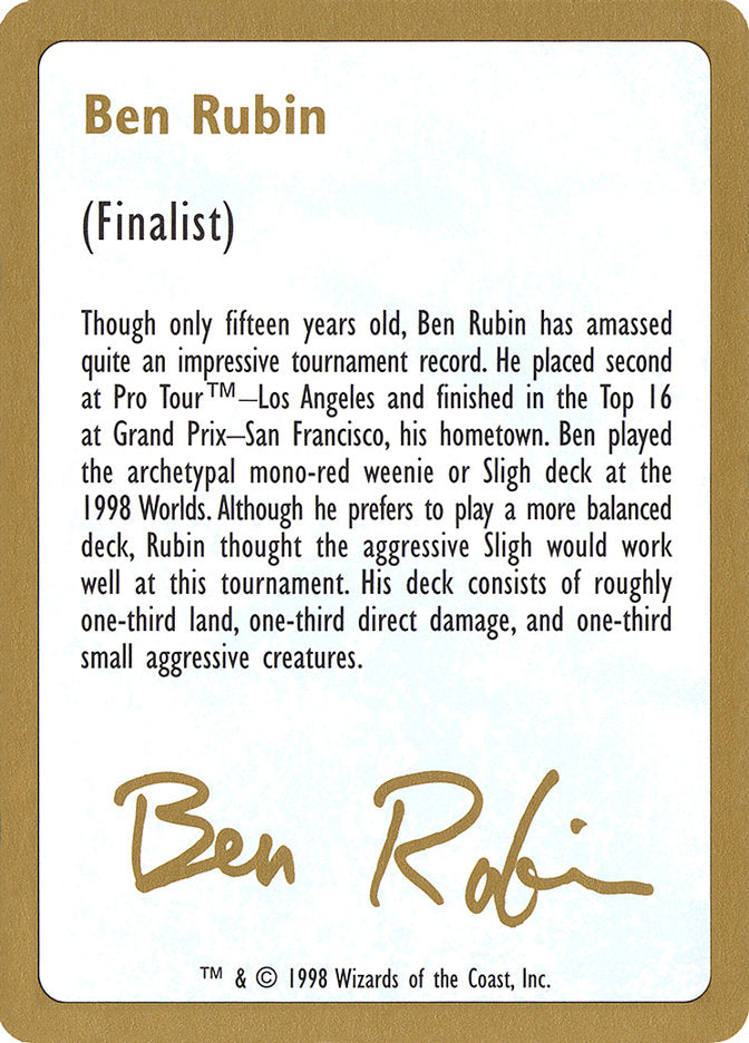 Ben Rubin Bio [World Championship Decks 1998] | Galactic Gamez