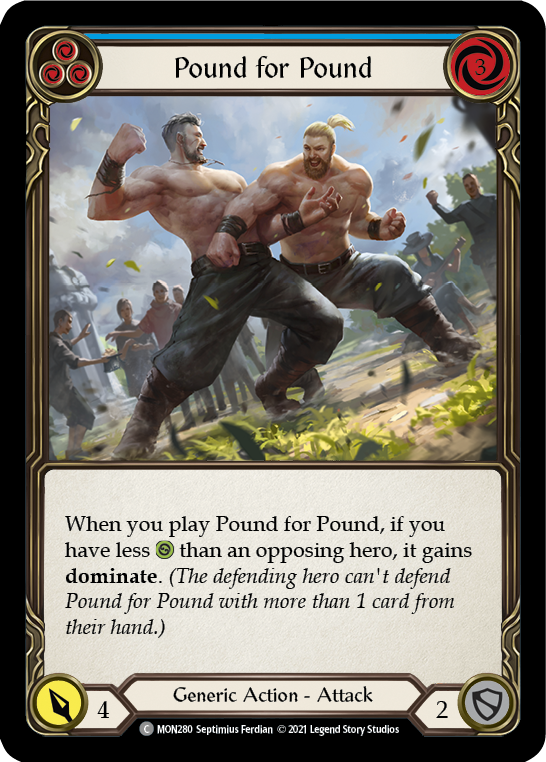 Pound for Pound (Blue) [MON280] 1st Edition Normal | Galactic Gamez