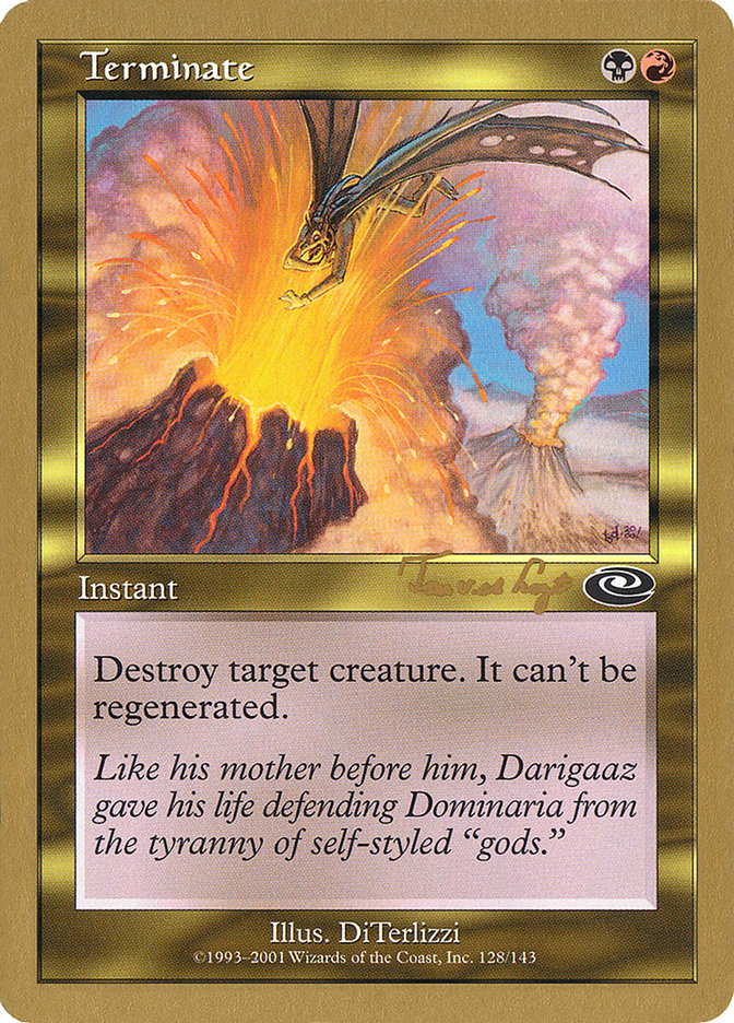 Terminate (Tom van de Logt) [World Championship Decks 2001] | Galactic Gamez
