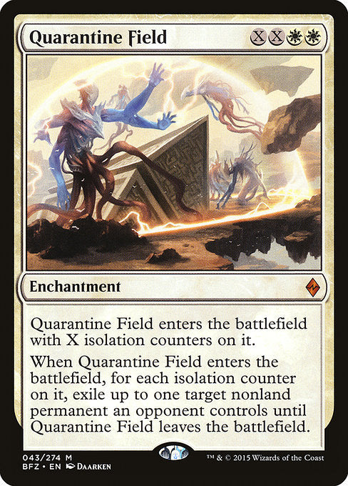 Quarantine Field [Battle for Zendikar] | Galactic Gamez