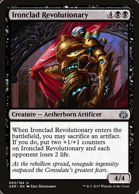 Ironclad Revolutionary [Aether Revolt] | Galactic Gamez