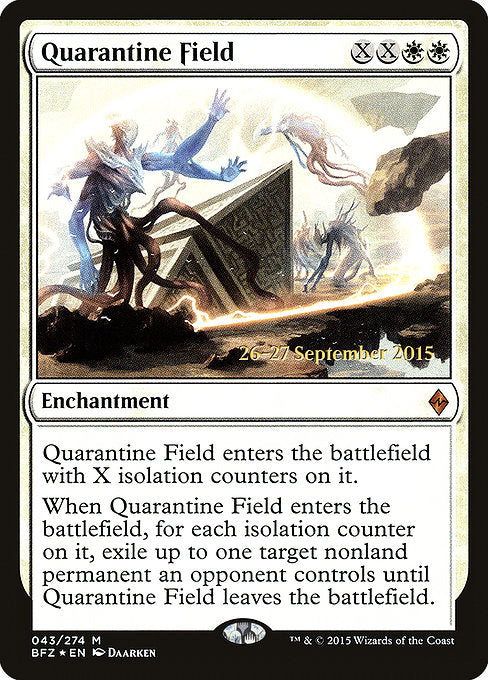 Quarantine Field [Battle for Zendikar Promos] | Galactic Gamez