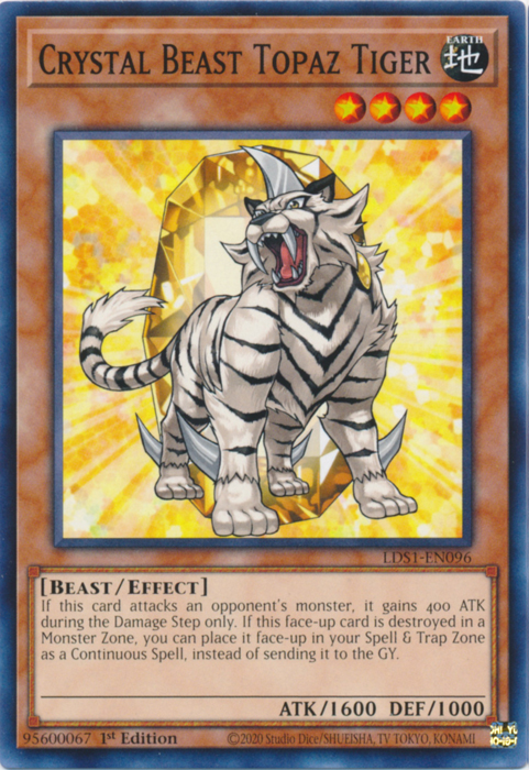 Crystal Beast Topaz Tiger [LDS1-EN096] Common | Galactic Gamez