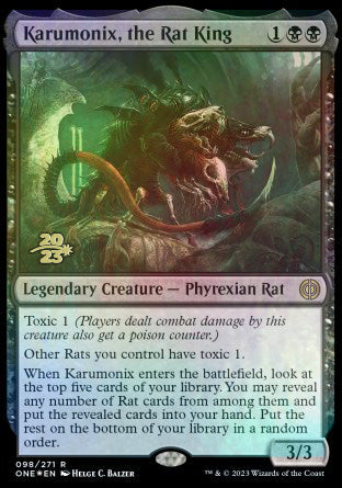 Karumonix, the Rat King [Phyrexia: All Will Be One Prerelease Promos] | Galactic Gamez