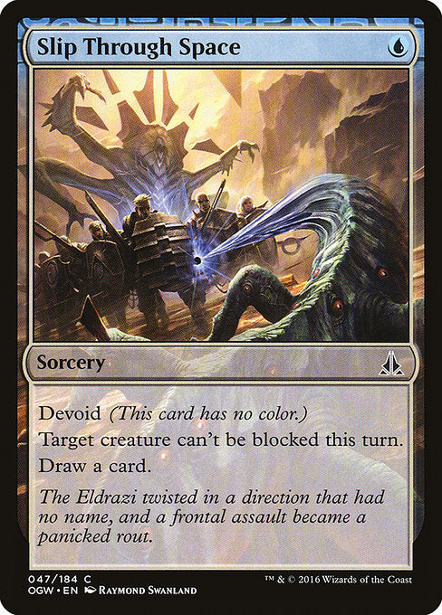 Slip Through Space [Oath of the Gatewatch] | Galactic Gamez
