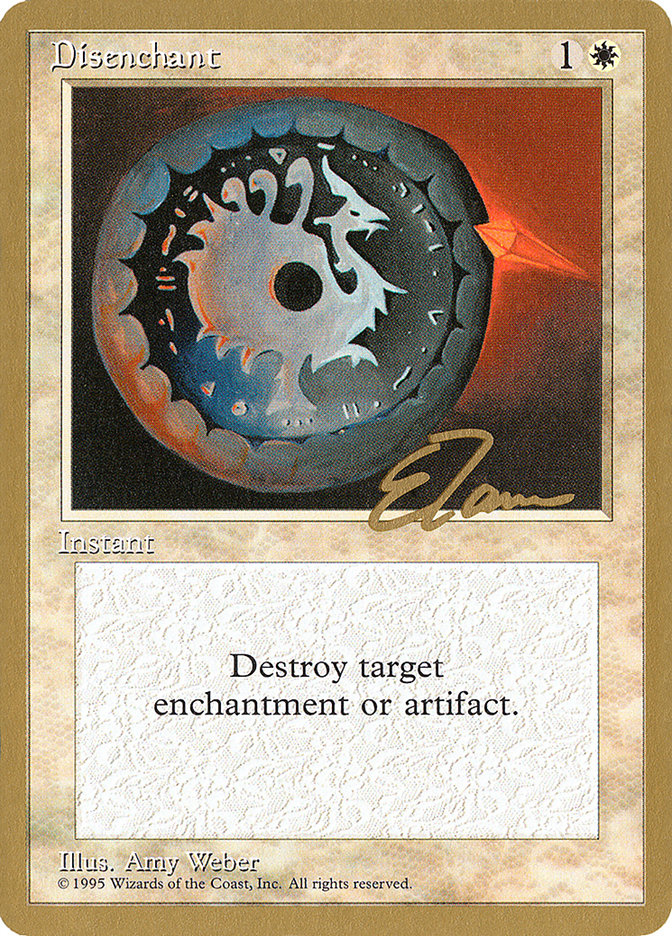 Disenchant (Eric Tam) [Pro Tour Collector Set] | Galactic Gamez