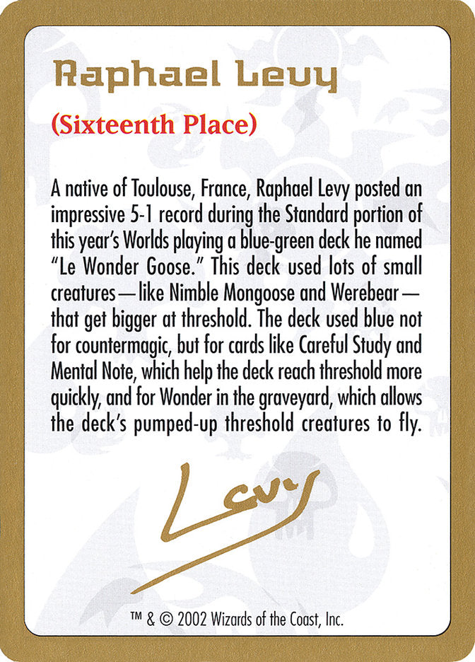 Raphael Levy Bio [World Championship Decks 2002] | Galactic Gamez