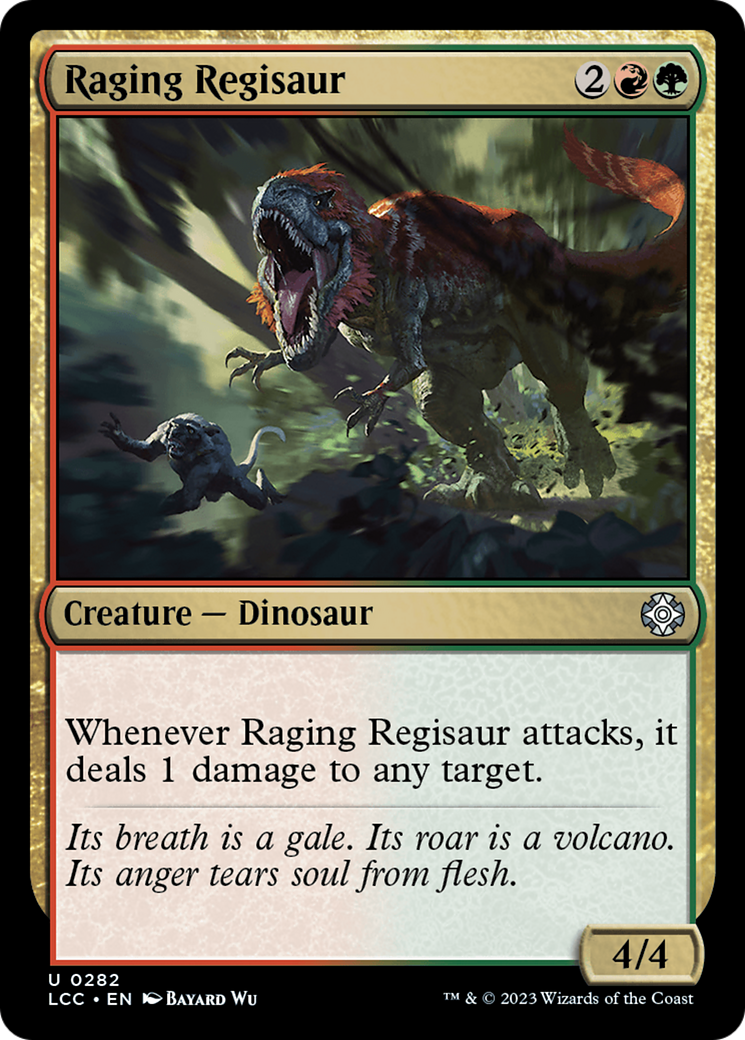 Raging Regisaur [The Lost Caverns of Ixalan Commander] | Galactic Gamez