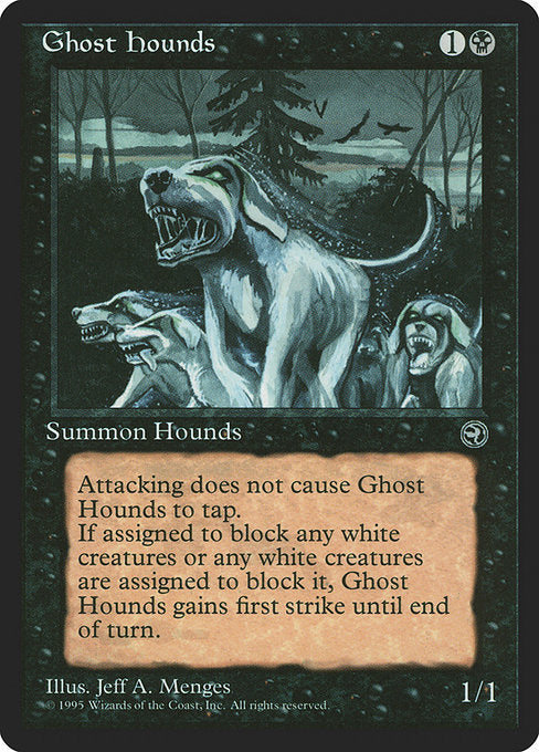 Ghost Hounds [Homelands] | Galactic Gamez