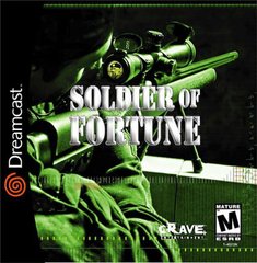 Soldier of Fortune - Sega Dreamcast | Galactic Gamez