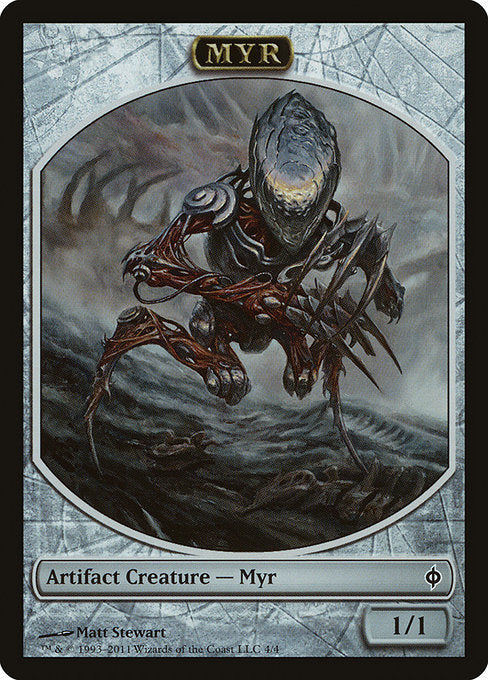 Myr [New Phyrexia Tokens] | Galactic Gamez