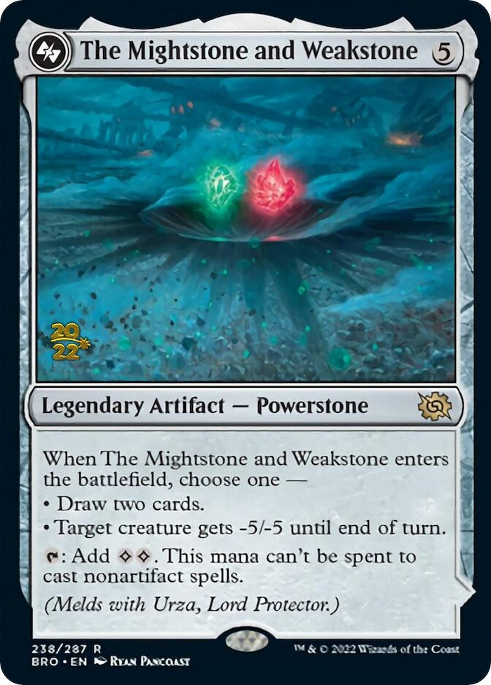 The Mightstone and Weakstone [The Brothers' War: Prerelease Promos] | Galactic Gamez