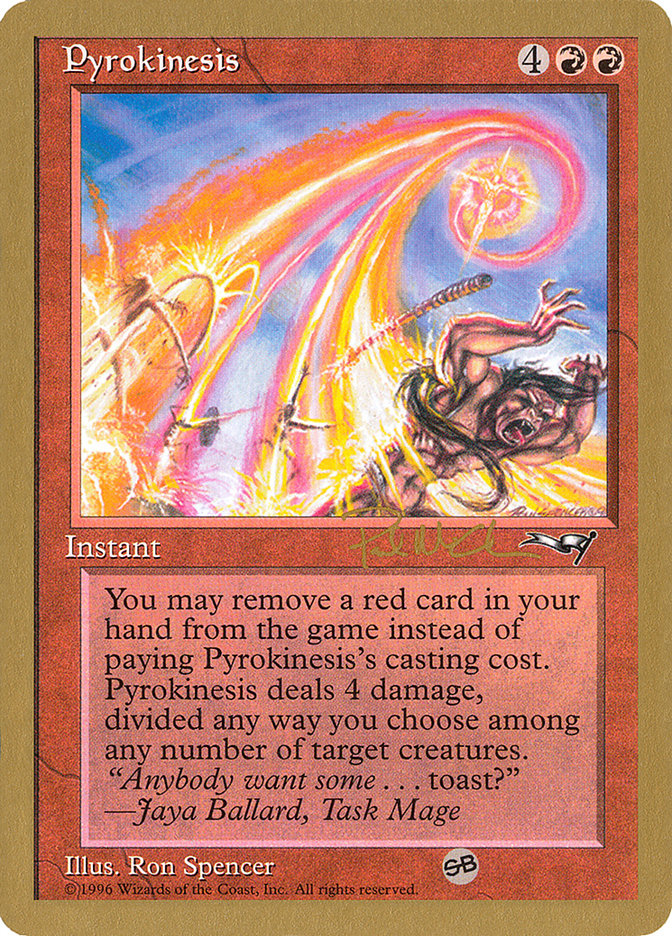 Pyrokinesis (Paul McCabe) (SB) [World Championship Decks 1997] | Galactic Gamez