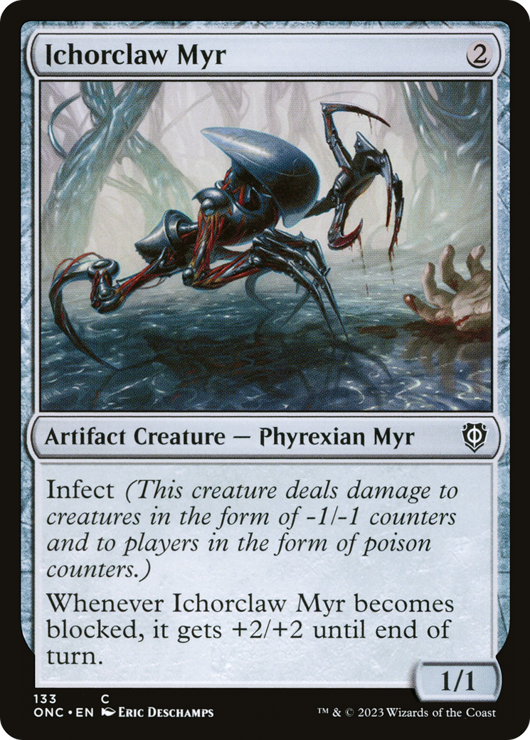 Ichorclaw Myr [Phyrexia: All Will Be One Commander] | Galactic Gamez