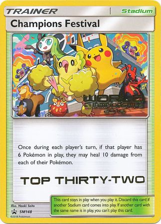 Champions Festival (SM148) (2018 Top Thirty Two) [Sun & Moon: Black Star Promos] | Galactic Gamez