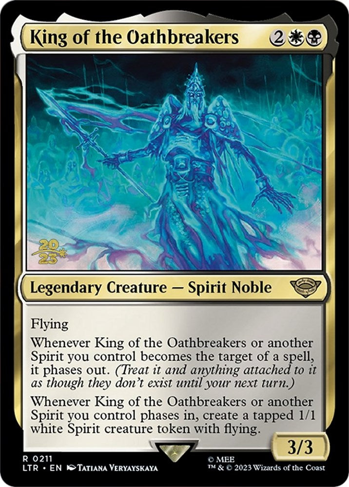 King of the Oathbreakers [The Lord of the Rings: Tales of Middle-Earth Prerelease Promos] | Galactic Gamez