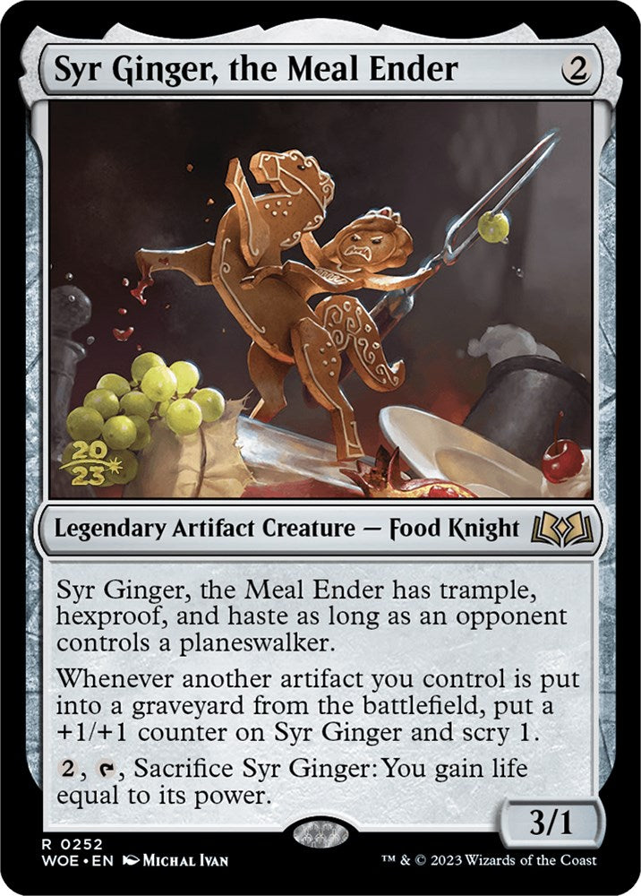 Syr Ginger, the Meal Ender [Wilds of Eldraine Prerelease Promos] | Galactic Gamez