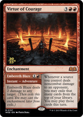 Virtue of Courage //Embereth Blaze (Promo Pack) [Wilds of Eldraine Promos] | Galactic Gamez