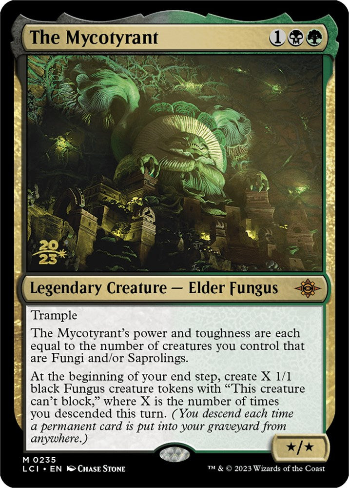 The Mycotyrant [The Lost Caverns of Ixalan Prerelease Cards] | Galactic Gamez
