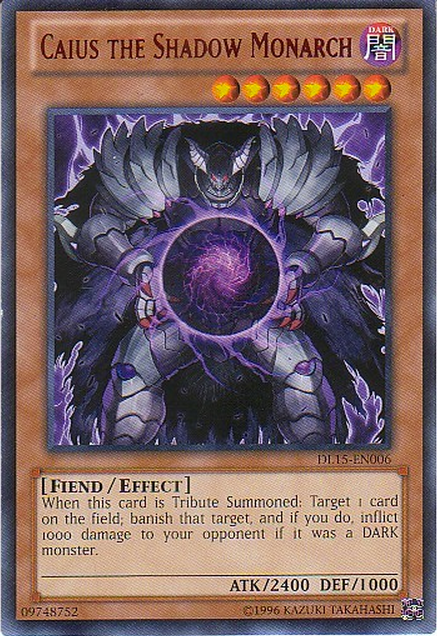 Caius the Shadow Monarch (Red) [DL15-EN006] Rare | Galactic Gamez