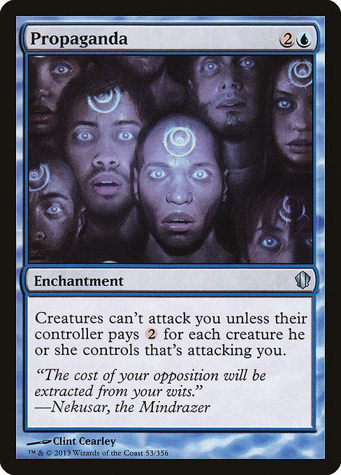Propaganda [Commander 2013] | Galactic Gamez