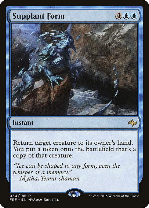 Supplant Form [Fate Reforged] | Galactic Gamez