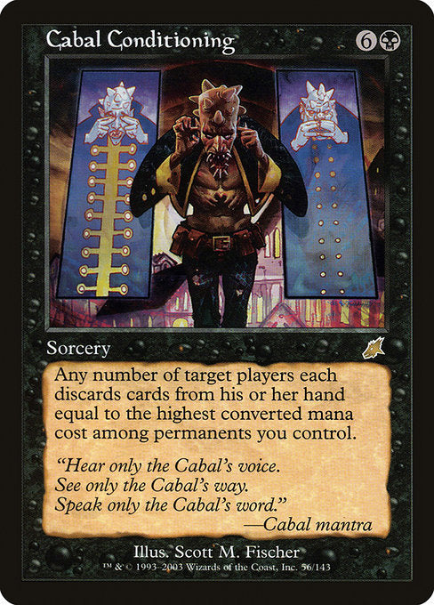 Cabal Conditioning [Scourge] | Galactic Gamez
