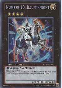 Number 10: Illumiknight [CT08-EN004] Secret Rare | Galactic Gamez